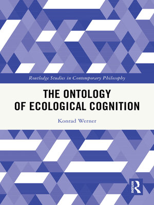 cover image of The Ontology of Ecological Cognition